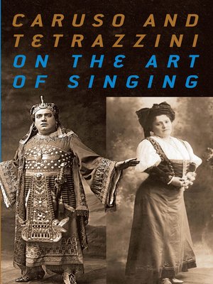 cover image of Caruso and Tetrazzini On the Art of Singing
